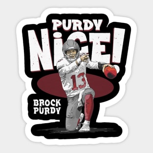 Brock Purdy San Francisco Purdy Nice Sticker